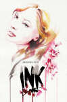Ink by Amanda Sun