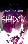 Shadow by Amanda Sun